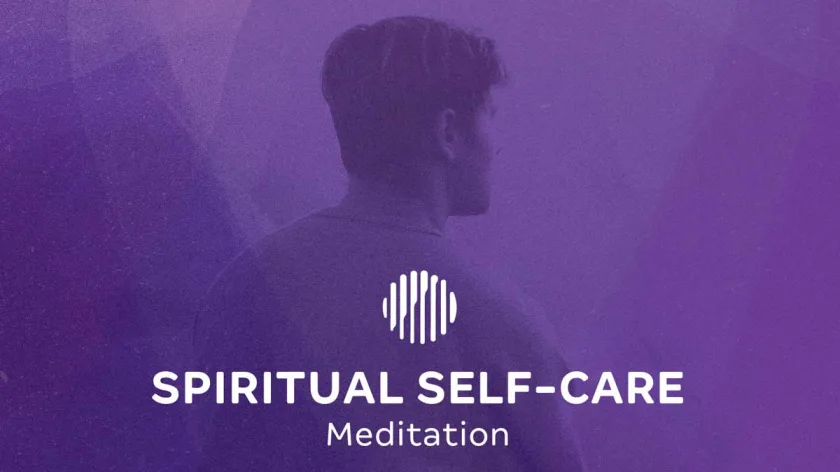 Spiritual Self-Care: Meditation